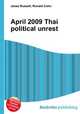 April 2009 Thai political unrest, Jesse Russell,Ronald Cohn 