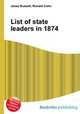 List of state leaders in 1874, Jesse Russell,Ronald Cohn 