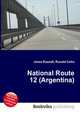 National Route 12 (Argentina), Jesse Russell,Ronald Cohn 