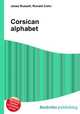 Corsican alphabet, Jesse Russell,Ronald Cohn 