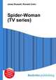 Spider-Woman (TV series), Jesse Russell,Ronald Cohn 