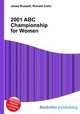 2001 ABC Championship for Women, Jesse Russell,Ronald Cohn 