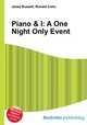 Piano & I: A One Night Only Event, Jesse Russell,Ronald Cohn 