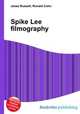 Spike Lee filmography, Jesse Russell,Ronald Cohn 