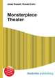 Monsterpiece Theater, Jesse Russell,Ronald Cohn 