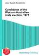 Candidates of the Western Australian state election, 1971, Jesse Russell,Ronald Cohn 