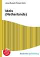 Idols (Netherlands), Jesse Russell,Ronald Cohn 