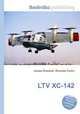 LTV XC-142, Jesse Russell,Ronald Cohn 
