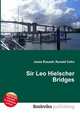 Sir Leo Hielscher Bridges, Jesse Russell,Ronald Cohn 