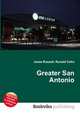Greater San Antonio, Jesse Russell,Ronald Cohn 