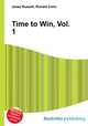 Time to Win, Vol. 1, Jesse Russell,Ronald Cohn 