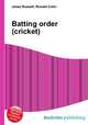 Batting order (cricket), Jesse Russell,Ronald Cohn 