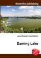 Daming Lake, Jesse Russell,Ronald Cohn 