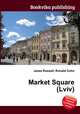 Market Square (Lviv), Jesse Russell,Ronald Cohn 
