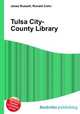 Tulsa City-County Library, Jesse Russell,Ronald Cohn 