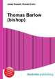 Thomas Barlow (bishop), Jesse Russell,Ronald Cohn 