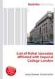 List of Nobel laureates affiliated with Imperial College London, Jesse Russell,Ronald Cohn 