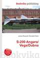 S-200 Angara/Vega/Dubna, Jesse Russell,Ronald Cohn 