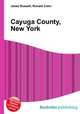 Cayuga County, New York, Jesse Russell,Ronald Cohn 