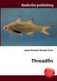 Threadfin, Jesse Russell,Ronald Cohn 