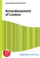 Arrondissement of Lisieux, Jesse Russell,Ronald Cohn 