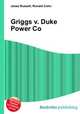Griggs v. Duke Power Co., Jesse Russell,Ronald Cohn 