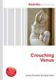Crouching Venus, Jesse Russell,Ronald Cohn 