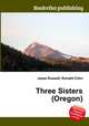 Three Sisters (Oregon), Jesse Russell,Ronald Cohn 