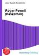 Roger Powell (basketball), Jesse Russell,Ronald Cohn 