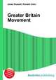Greater Britain Movement, Jesse Russell,Ronald Cohn 