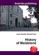 History of Maidstone, Jesse Russell,Ronald Cohn 