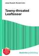 Tawny-throated Leaftosser, Jesse Russell,Ronald Cohn 
