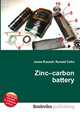 Zinc–carbon battery, Jesse Russell,Ronald Cohn 