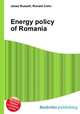 Energy policy of Romania, Jesse Russell,Ronald Cohn 