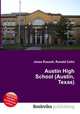 Austin High School (Austin, Texas), Jesse Russell,Ronald Cohn 