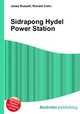 Sidrapong Hydel Power Station, Jesse Russell,Ronald Cohn 