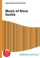 Music of Nova Scotia, Jesse Russell,Ronald Cohn 