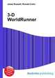 3-D WorldRunner, Jesse Russell,Ronald Cohn 