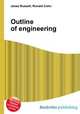 Outline of engineering, Jesse Russell,Ronald Cohn 