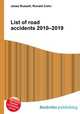 List of road accidents 2010–2019, Jesse Russell,Ronald Cohn 
