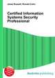 Certified Information Systems Security Professional, Jesse Russell,Ronald Cohn 