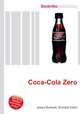 Coca-Cola Zero, Jesse Russell,Ronald Cohn 