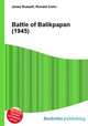 Battle of Balikpapan (1945), Jesse Russell,Ronald Cohn 