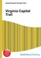 Virginia Capital Trail, Jesse Russell,Ronald Cohn 