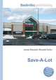 Save-A-Lot, Jesse Russell,Ronald Cohn 