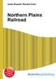 Northern Plains Railroad, Jesse Russell,Ronald Cohn 