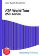 ATP World Tour 250 series, Jesse Russell,Ronald Cohn 