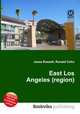East Los Angeles (region), Jesse Russell,Ronald Cohn 