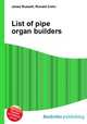 List of pipe organ builders, Jesse Russell,Ronald Cohn 