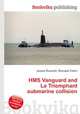 HMS Vanguard and Le Triomphant submarine collision, Jesse Russell,Ronald Cohn 